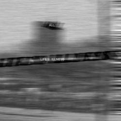 Life's Illness : All